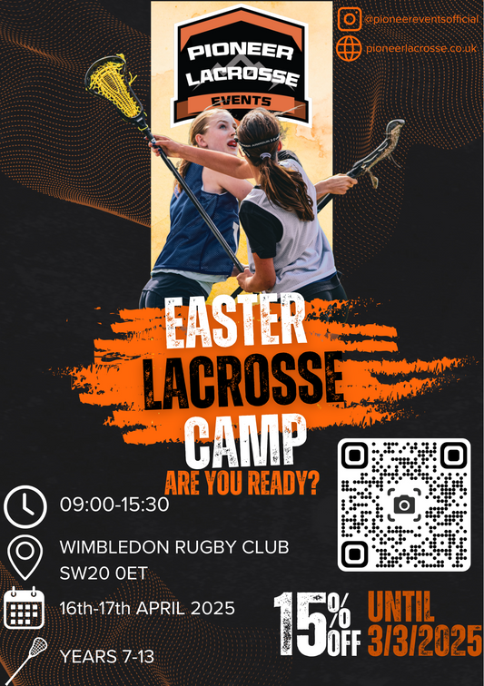 Pioneer Lacrosse Camp - 16th/17th April